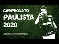 Paulista 2020 - Melhores Momentos do Palmeiras (Do 1º jogo até a Grande Final)