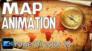 How To Make The Indiana Jones Map Animation | PowerDirector