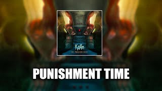 Korn - Punishment Time [LYRICS VIDEO]