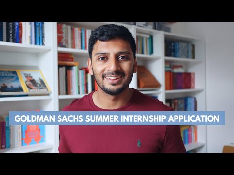 Applying to Goldman Sachs' Summer Internship