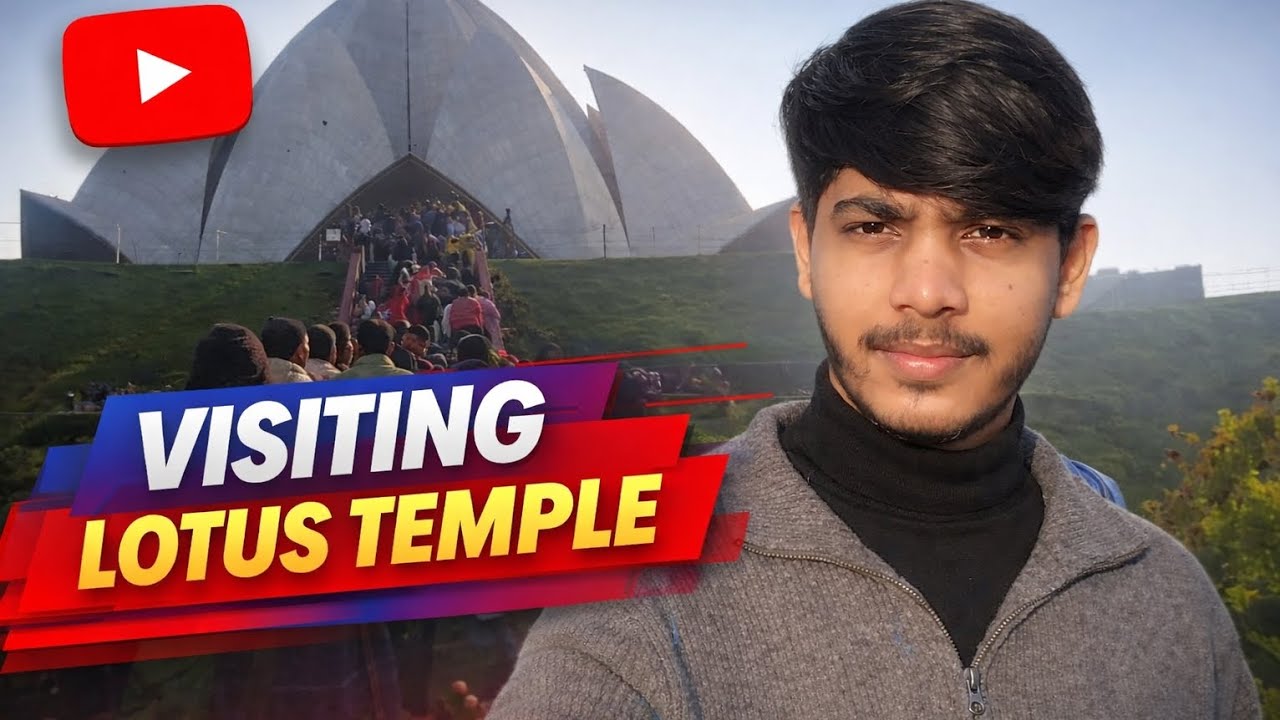 Delhi Lotus Temple Full Tour 🌸 | First Time Visit | Amazing Place