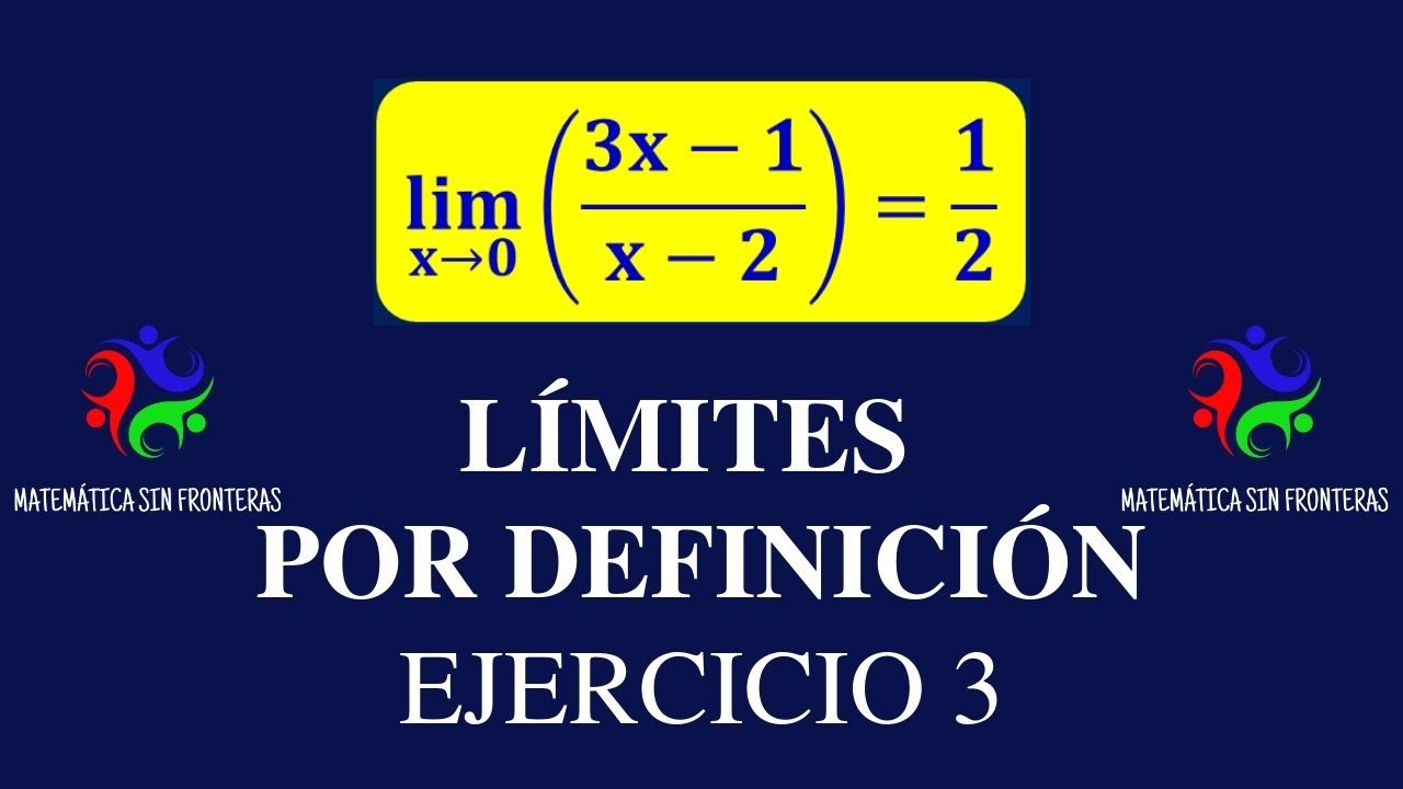 DEMOSTRACION DE LIMITE POR DEFINICION 2020