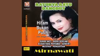 Mirnawati - Suara Hati