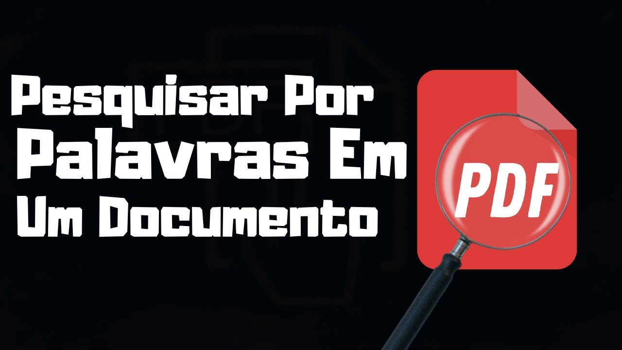 Como Pesquisar Por Palavras Em Um Documento PDF YouTube Como Pesquisar Por Palavras Em Um Documento PDF YouTube