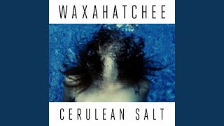 Video thumbnail of "Waxahatchee - Swan Dive"