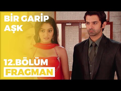 Bir Garip Aşk 12. Bölüm Fragmanı - 18 Eylül Pazar