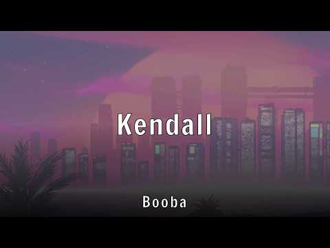 Booba - Kendall (Lyrics)