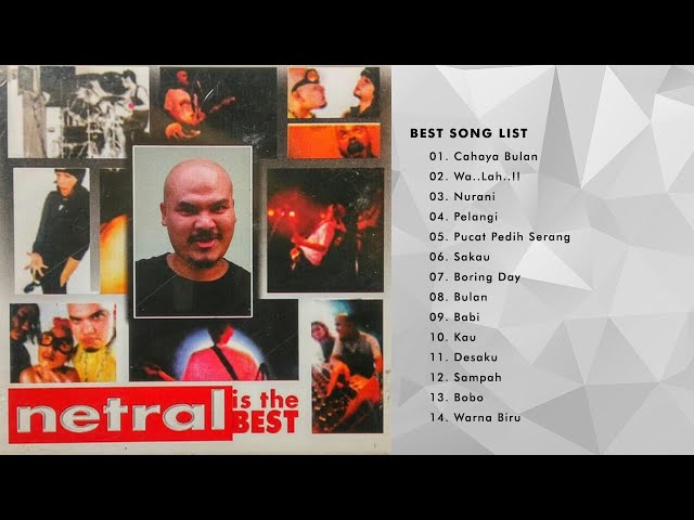 NETRAL - (2002) FULL ALBUM Is The Best class=