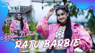 RATU BARBIE | Syifa Nora Sorry Sorry Ku Bukan Cewe Murahan