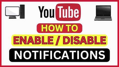How to Enable Or Disable Notifications on YouTube | PC | Step-by-Step Guide!