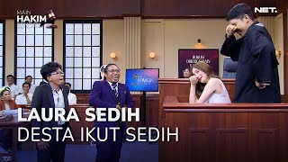 LAURA JUAL KESEDIHAN KE YANG MULIA! (4/4) - MAIN HAKIM SENDIRI