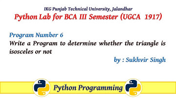 Python Lab Part 6 : Write a program to determine whether a triangle is isosceles or not?