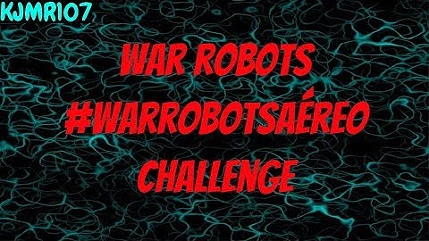#WarRobotsAéreo Challenge  || Mejores jugadas con Hover *Brutal*🔥 || KJMR107