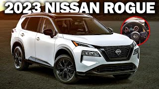 What You Should Know Before Buying The 2023 Nissan Rogue