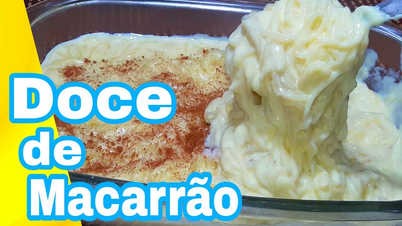 DOCE DE MACARRÃO EM 7 MINUTOS DE PORTUGAL