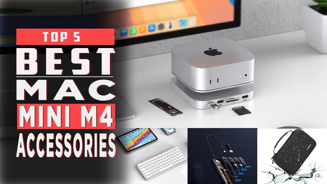 Top 5 Best M4 Mac Mini Accessories of 2025 - YouTube