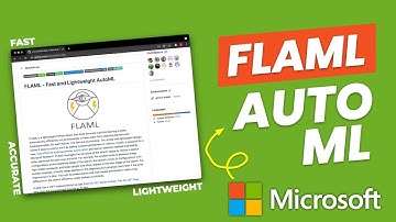 FLAML - The AutoML from Microsoft (Machine Learning Models in 3 Lines of Code)