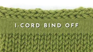 How to Knit the I-Cord Bind Off | Knitting Stitch Pattern | English Style