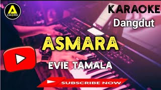 karaoke Asmara - Evie Tamala ( Nada Wanita)