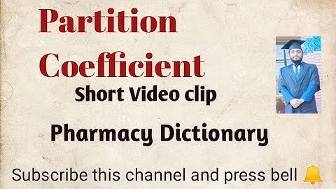 Partition Coefficient, Definition #pharmacisttayyebofficial