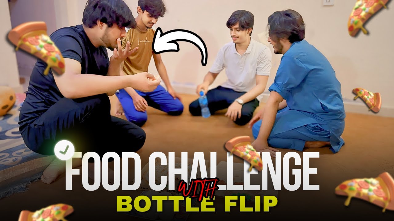 Bottle Flip K Sath Food Challenge 👌🤤 || Team X Boys