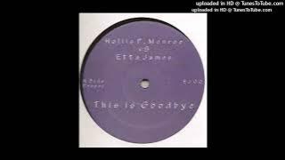 Hollis P Monroe - This Is Goodbye (Full Cut)
