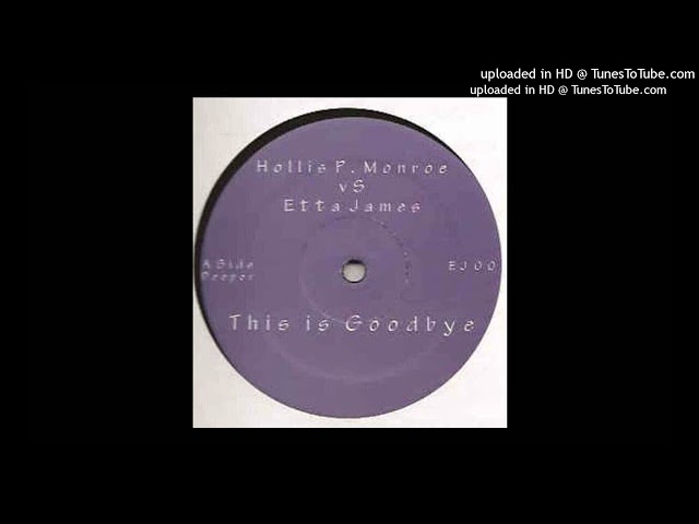 Hollis P Monroe - This Is Goodbye (Full Cut) class=
