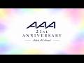AAA 21st anniversary 生配信