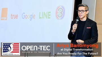 Ariya Banomyong at Digital Transformation - Are You Ready For The Future?