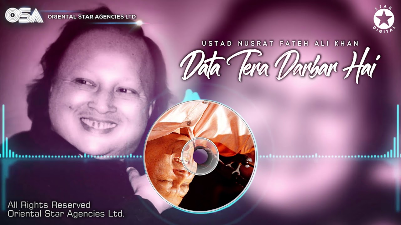 Data Tera Darbar Hai  Nusrat Fateh Ali Khan  complete full version  OSA Worldwide