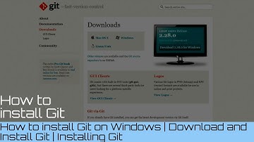 How to install Git on Windows | Download and Install Git | Installing Git