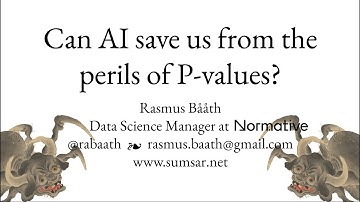Can AI save us from the perils of P-values? Bayes@Lund 2023