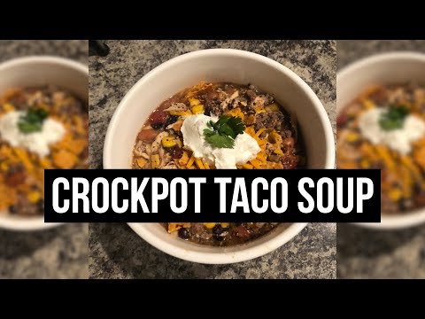 Crock Pot Taco Soup - an easy dinner recipe - Chef Esha