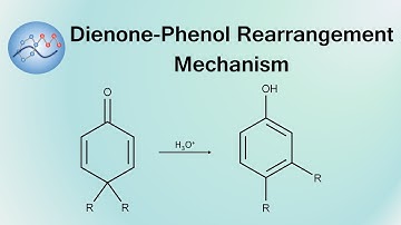 Dienone-Phenol Rearrangement Mechanism | Organic Chemistry