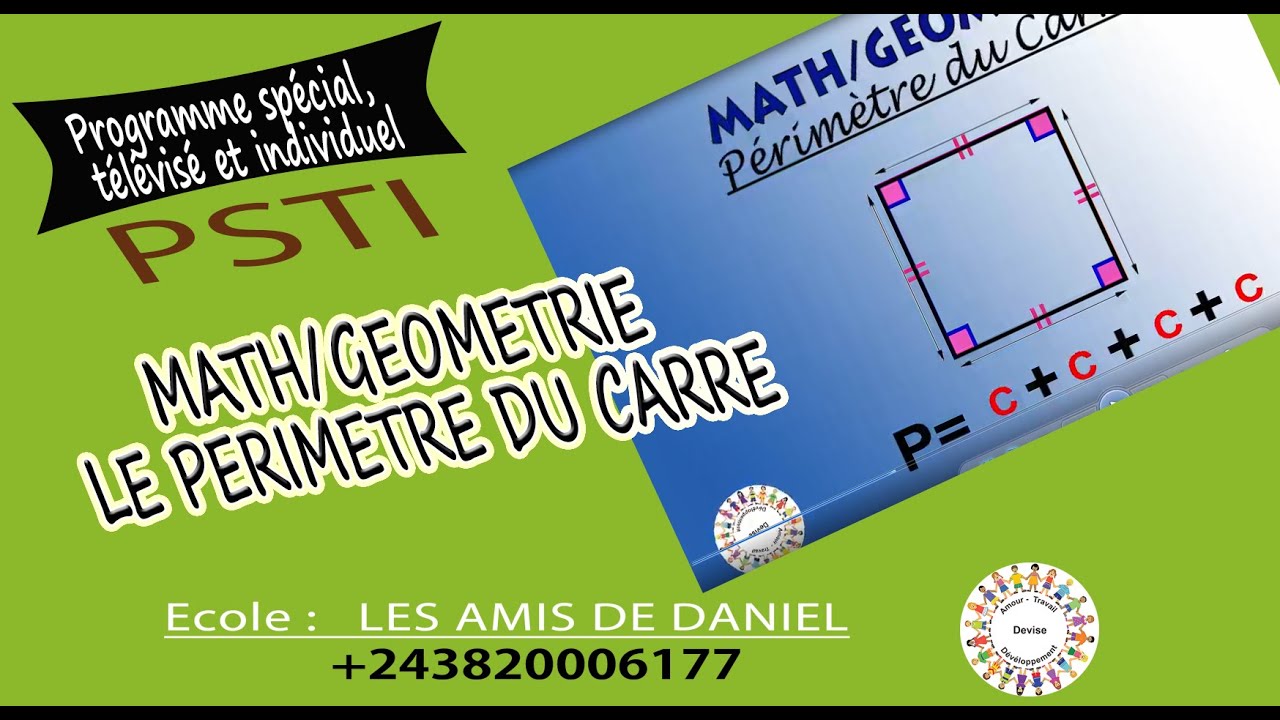 AMD PSTI/ GLOIRE - MATH/GEOMETRIE - LE PERIMETRE DU CARRE 06-05-2020