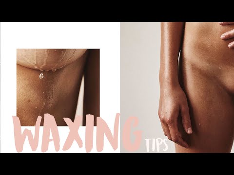 Tips For Brazilian Wax | Keeping Your Vagina Pretty