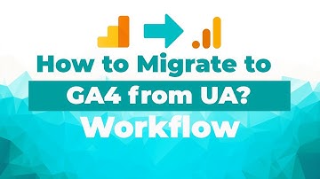 GA4 Migration - How to Migrate UA to GA4 using Google Tag Manager