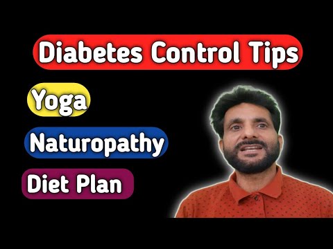 Diabetes Control Tips🍅||Yoga For Diabetes||शुगर के लिए योग||Diet Plan For Diabetes||Hindi