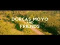 DORCAS MOYO And FRIENDS RANGARIRAI ZIMBABWE Official Video