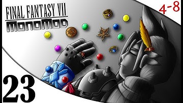 FFVII - The MonoMod (Part 23) [4-8Live]