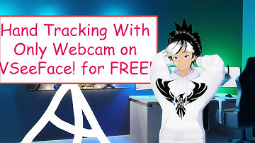 Hand Tracking With Only Webcam on VSeeFace! for FREE!!