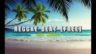 Video thumbnail of "REGGAE BEAT [FREE]_ K7K MUSIC"