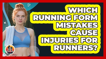 Which Running Form Mistakes Cause Injuries For Runners? - All Sorts Of Running