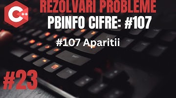 Rezolvari Pbinfo - Cifre | Aparitii | C++ Introducere in programare #23