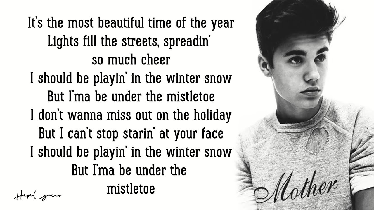 Justin Bieber - Mistletoe (Lyrics) Justin Bieber - Mistletoe (Lyrics)