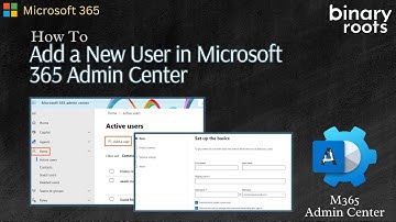 Add a New User in Microsoft 365 | M365 Admin Center