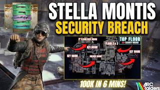 Insane Stella Montis Security Breach Loot Route - 100K In 6 Minutes Arc Raiders