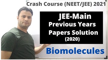 JEE Main Previous Year Question Analysis | 2020 | Biomolecules | JEE 2021