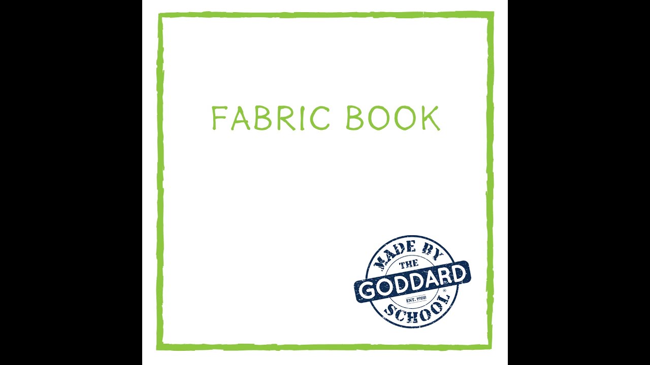 The Goddard School - No-Sew Fabric Book [Video] | Goddard School