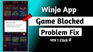 Winjo Game blocked solution | Winzo Developer Option Problem | Game Blocked Problem Fix Kaise Karen